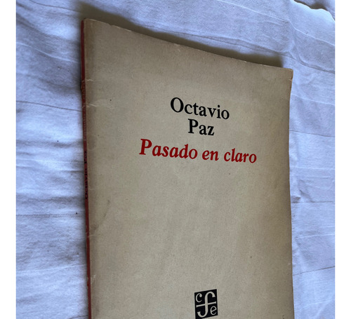 Pasado En Claro Octavio Paz