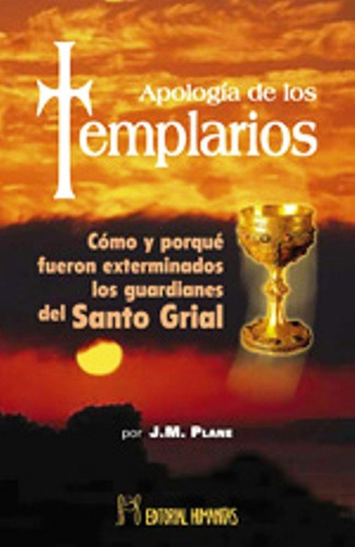 Apologia De Los Templarios - Humanitas