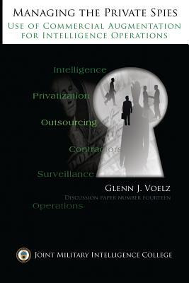 Libro Managing The Private Spies : The Use Of Commercial ...