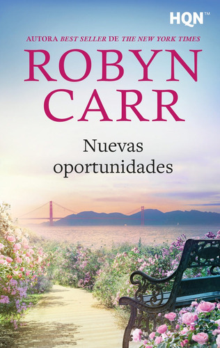 NUEVAS OPORTUNIDADES, de Carr, Robyn. Editorial Harlequin Iberica, S.A., tapa blanda en español