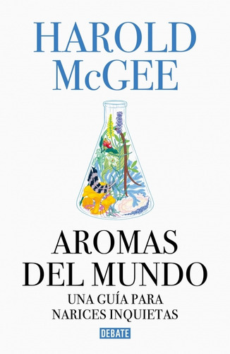 Libro Aromas Del Mundo - Mcgee, Harold