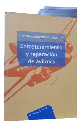 Entrenamiento Y Reparacion De Aviones (northrop)