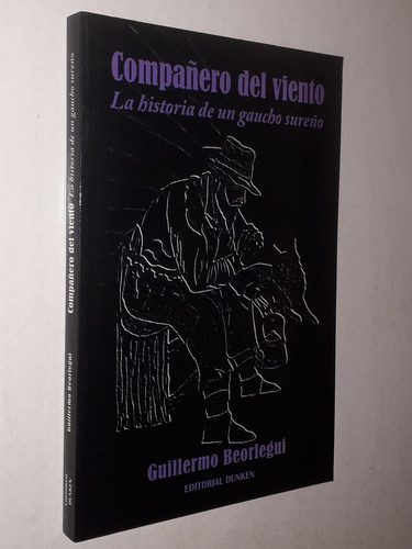 Compañero Del Viento- Guillermo Beorlegui- Ed Dunken