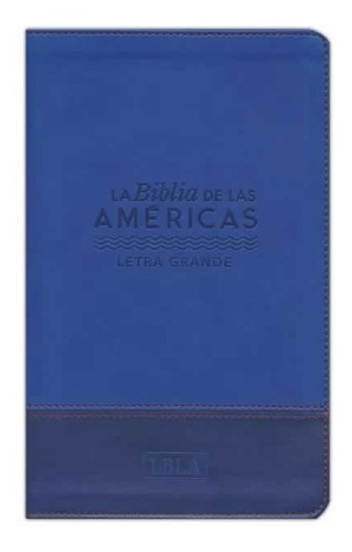 La Biblia De Las Americas, Letra Grande Imitacion Piel