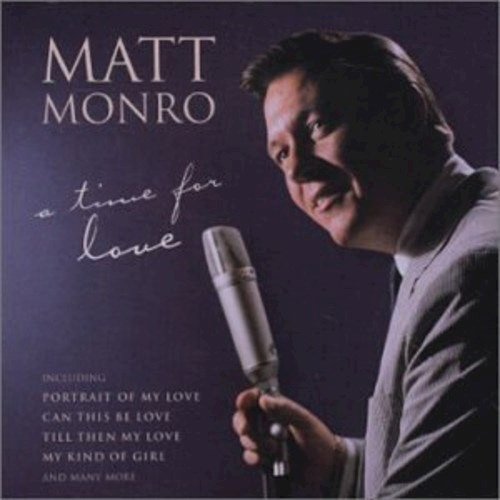 A Time For Love - Monro Matt (cd)