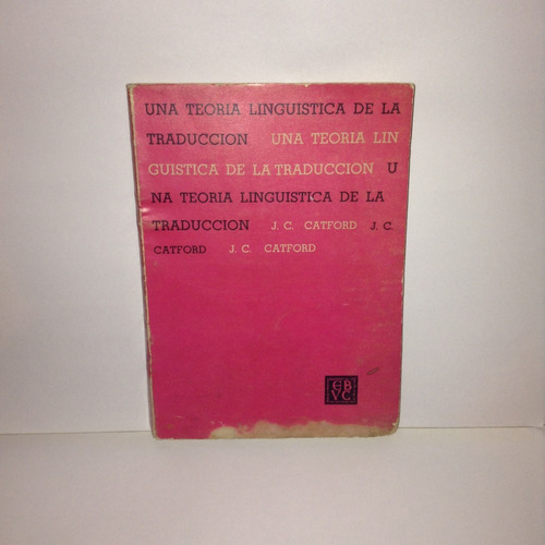 Una Teoría Lingüística De La Traducción - J. C. Catford
