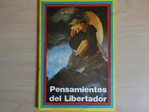 Comprar Pensamientos Del Libertador, En Físico