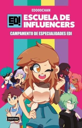 Escuela De Influencers 1 Campamento De Especialidades Aqwe