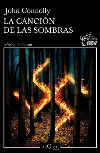 La Canciãâ³n De Las Sombras, De Nolly, John. Editorial Tusquets Editores S.a., Tapa Blanda En Español