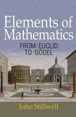Libro Elements Of Mathematics : From Euclid To Goedel - J...