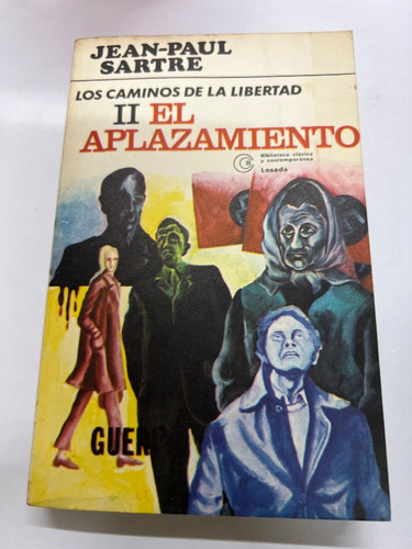 Los Caminos De La Libertad Ii El Aplazamiento (Usado)