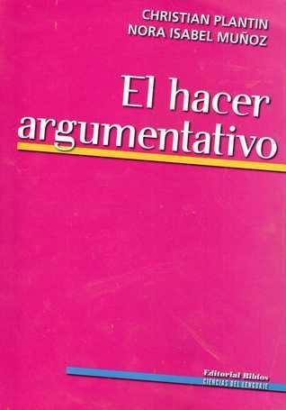 Hacer Argumentativo, El