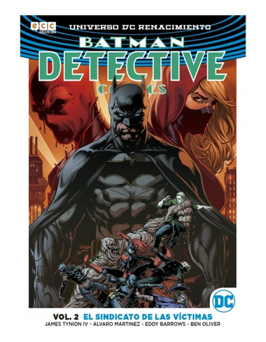 Ovni Press Dc Detective Comics Vol 2 El Sindicato De Las