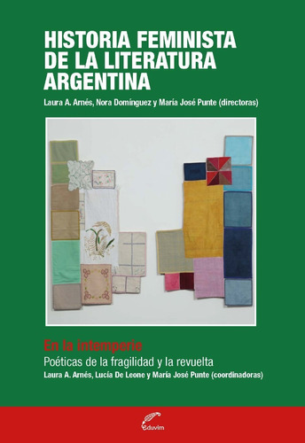 Libro Historia Feminista De La Literatura Argentina / Eduvim