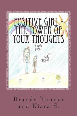 Libro Positive Girl - The Power Of Your Thoughts - Tanner...