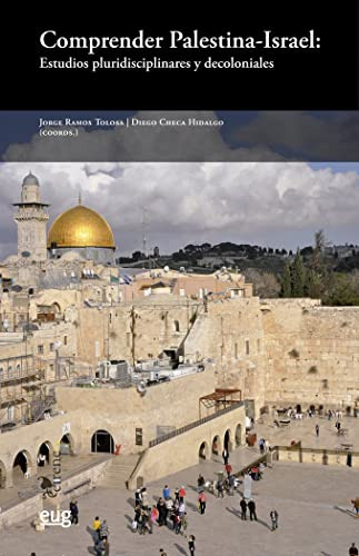 Comprender Palestina-israel - Ramos Jorge Checa Diego