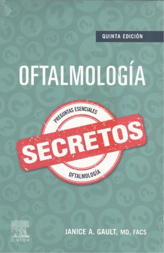  Oftalmología. Secretos. 