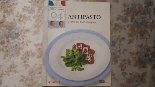 Gran Libro Clarin La Cocina Italiana N° 4 - Antipasto Cotta