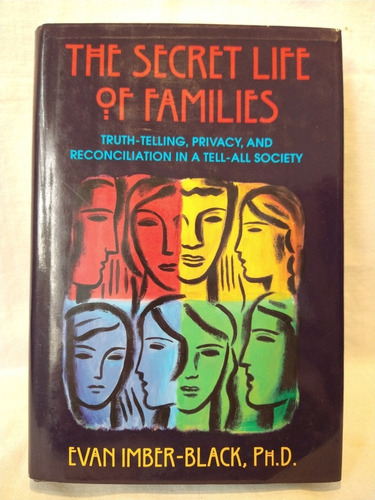 The Secret Life Of Families - E. Imber Black - Bantam - B 