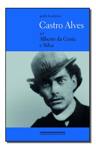 Libro Castro Alves De Silva Alberto Da Costa E Cia Das Letr