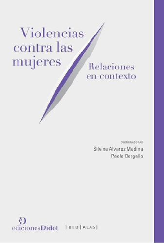 Libro - Violencias Contra Las Mujeres - Alvarez Medina, Ber