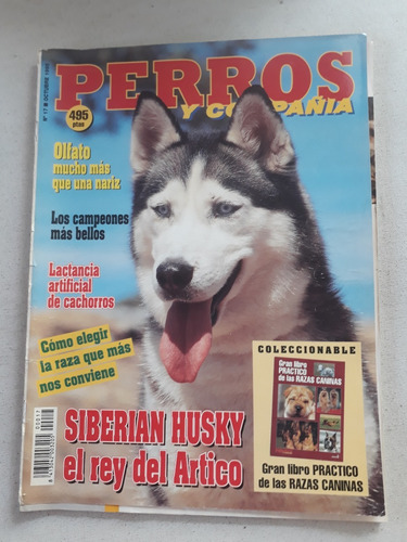 Revista Perros Y Compañia N° 17 Año 1995 Siberian Husky 