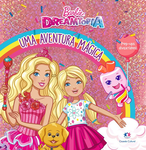 Barbie - Uma aventura mágica, de Cultural, Ciranda. Ciranda Cultural Editora E Distribuidora Ltda., capa mole em português, 2020
