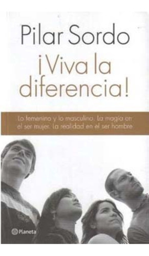 Viva La Diferencia (...y El Complemento Tambien) - Pilar Sor