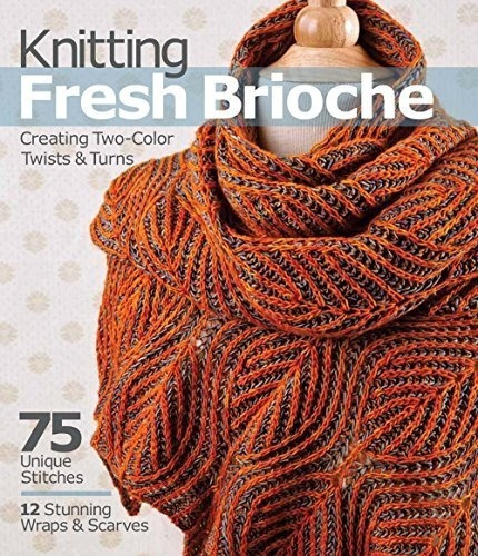 Knitting Fresh Brioche - Nancy Marchant - Ingles - Tejido