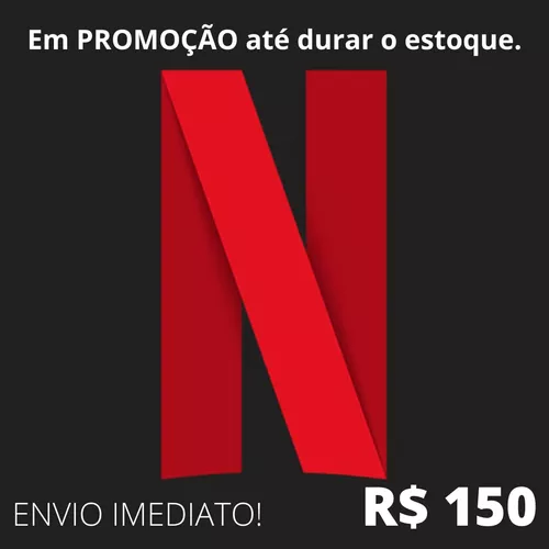 Cartão Presente Netflix - Cartão Pré-Pago para Assinatura Netflix