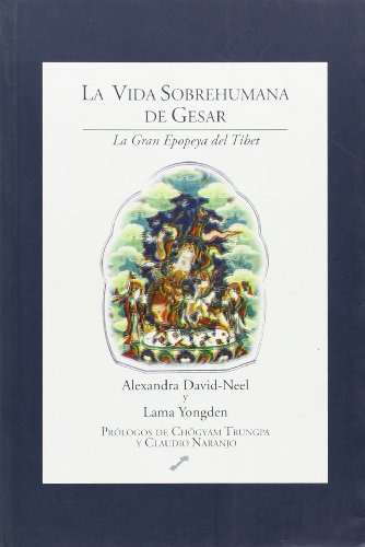 Libro Vida Sobrehumana De Gesar La Gran De David Neel Alexan