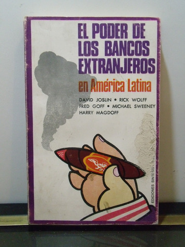 Adp El Poder De Los Bancos Extranjeros En America Latina