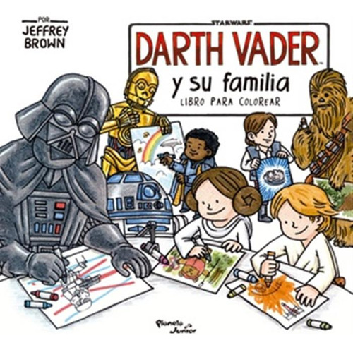 Darth Vader Y Su Familia Libro Para Colorear