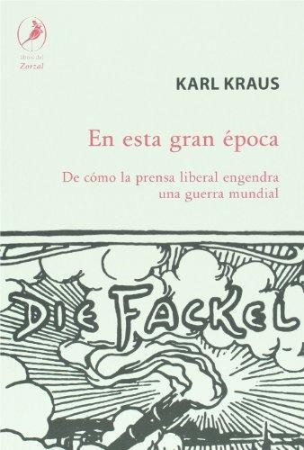 Libro En Esta Gran Epoca - Kraus, Karl