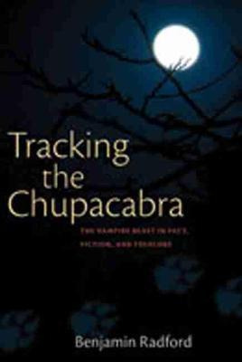 Libro Tracking The Chupacabra : The Vampire Beast In Fact...