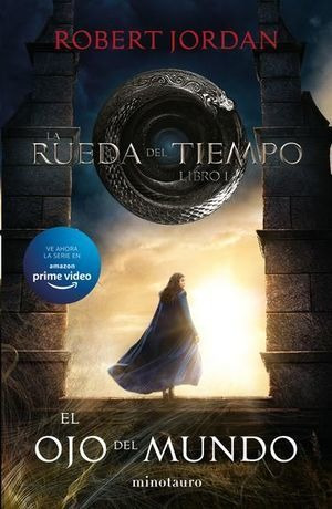 Libro El Ojo Del Mundo La Rueda Del Tiempo Vol 1 Nuevo