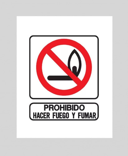 Cartel 40x45 Cm Prohibido Hacer Fuego Y Fumar Asegura Seguridad En Espacios Ideal Para Comercios Y Áreas Públicas, Fomentando La Organización Y El Cumplimiento De Normativas. Facilita La Delimitación