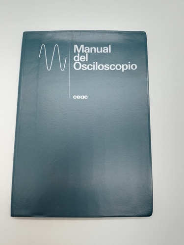 Libro Manual Del Osciloscopio Ruiz Vassallo