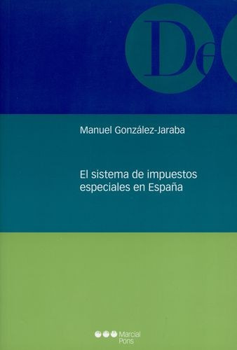 Libro Sistema De Impuestos Especiales En España, El