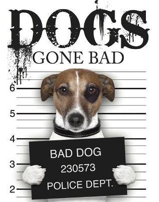 Libro Dogs Gone Bad - Jack Russell