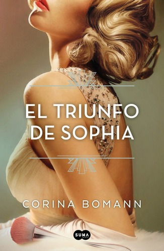 Libro El Triunfo De Sophia (los Colores De La Belleza 3&-.