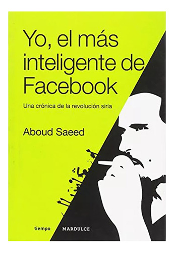 Yoel Mas Inteligente De Facebook - Saeed Aboud - #w