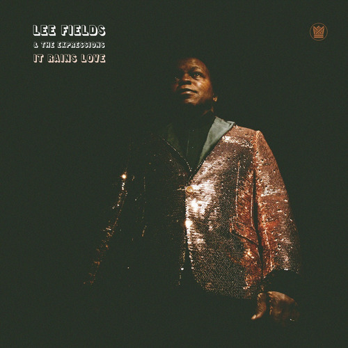 Lee Fields & The Expressions - It Rains Love Vinilo Nuevo