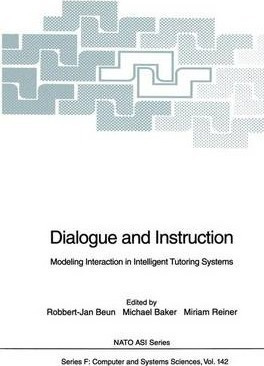 Dialogue And Instruction - Robbert-jan Beun (paperback)