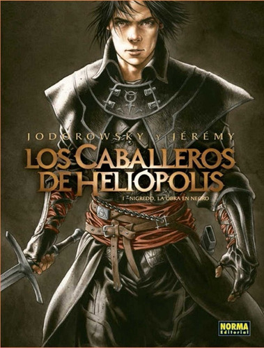 Libro Los Caballeros De Heliã³polis 1. Nigredo, La Obra E...