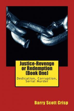 Libro Justice-revenge Or Redemption (book One) - Mr Barry...