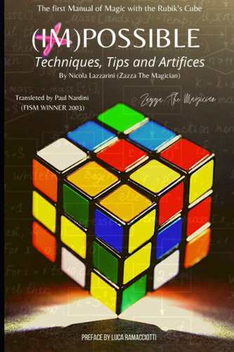 Libro: Impossible: The First Manual Of Magic With The Rubik