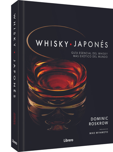 Whisky Japonés - Td, Dominic Roskrow, Librero