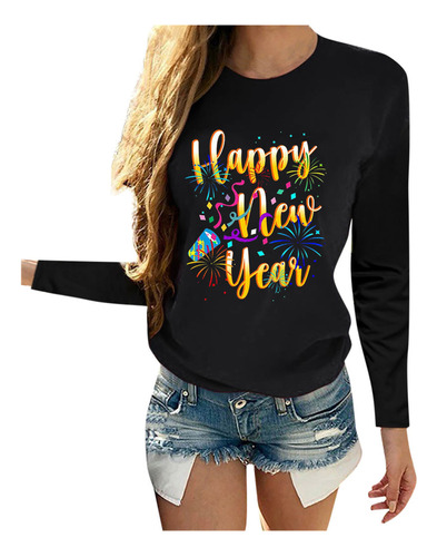 Blusa Q Para Mujer Con Estampado De Feliz Año Nuevo, Manga L