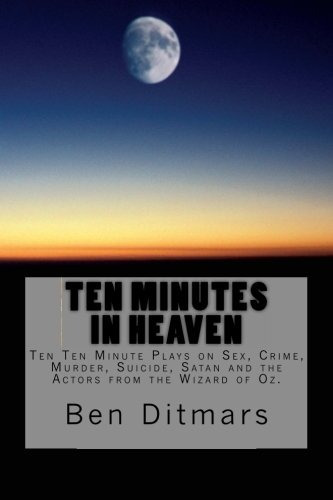 Ten Minutes In Heaven